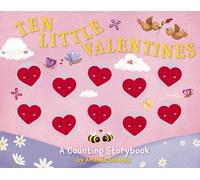 Amanda Sobotka Ten Little Valentines (Libro di cartone) Counting Storybooks