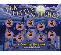 Amanda Sobotka Ten Little Witches (Libro di cartone) (PRESALE 25/09/2025)