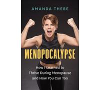 Amanda Thebe Menopocalypse (Tascabile)