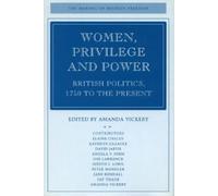 Amanda Vickery Women, Privilege, and Power (Copertina rigida)