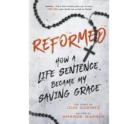 Amanda Warner Jojo Godinez Reformed (Tascabile)