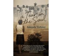 Amanda Webster A Tear in the Soul (Tascabile)