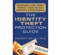 Amanda Welsh The Identity Theft Protection Guide (Tascabile)
