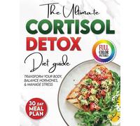 Amanda Willson The Cortisol Detox Diet Plan: The Ultimate Diet Guide (Tascabile)