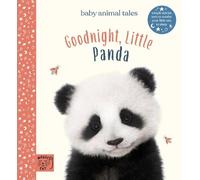 Amanda Wood Goodnight, Little Panda (Copertina rigida) Baby Animal Tales