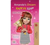 Amanda's Dream (English Amharic Bilingual Book for Children)