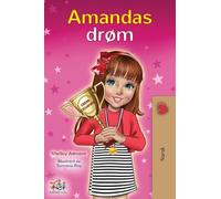 Amanda's Dream (Norwegian Book for Kids)