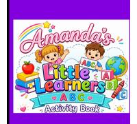 Amanda's Little Learners ABC Activity Book