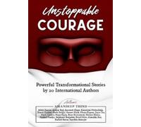 Amandeep Thind Unstoppable Courage (Tascabile)