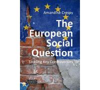 Amandine Crespy The European Social Question (Copertina rigida)