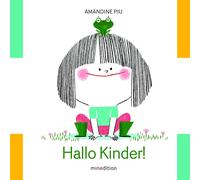 Amandine Piu Hallo Kinder: Ein Pappbilderbuch ab 18 Monaten (Copertina rigida)