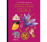 Amandip Uppal Lisa Linder Gemma Sal Mi primer libro de cocina india (Tascabile)