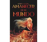 Amanecer de un Mundo