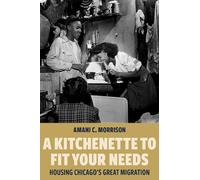 Amani C. Morrison A Kitchenette to Fit Your Needs (Copertina rigida)