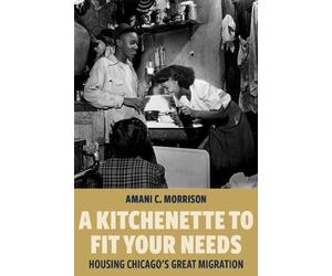 Amani C. Morrison A Kitchenette to Fit Your Needs (Copertina rigida)