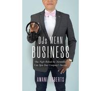 Amani Roberts DJ's Mean Business (Tascabile)