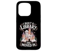 Amante dei libri Ho costruito una biblioteca e mi sono trasferito Custodia per iPhone 15 Pro