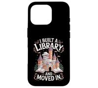 Amante dei libri Ho costruito una biblioteca e mi sono trasferito Custodia per iPhone 16 Pro