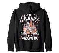 Amante dei Libri Ho costruito Una Biblioteca e Mi Sono trasferito Felpa con Cappuccio