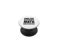 Amante della matematica divertente - L'inglese è importante ma la matematica è PopSockets PopGrip Adesivo