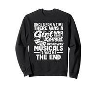 Amante della musica Broadway Musicals Girl Love Felpa