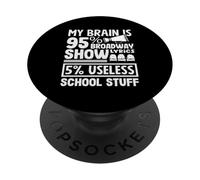 Amante della musica Il mio cervello è 95 Spettacolo di Broadway PopSockets PopGrip Adesivo