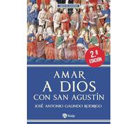 Amar a Dios con san Agustín