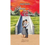 Amar con el corazón