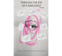 Amar Grey Through The Eyes Of A Narcissist (Tascabile)