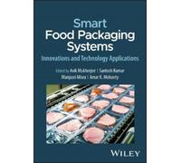 Amar K. Mohanty Smart Food Packaging Systems (Copertina rigida)