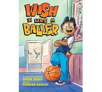 Amar Shah Wish I Was a Baller (Copertina rigida)