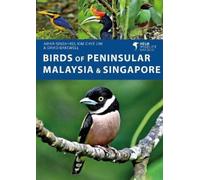 Amar-Singh HSS Kim Chye Lim David Birds of Peninsular Malaysia and (Tascabile)