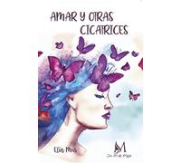 Amar y otras cicatrices