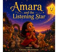 Amara and the listening star