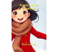 Amara and the Snowflake