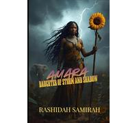 Amara: Daughter of Storm and Shadow