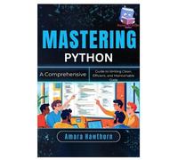 Amara Hawthorn Mastering Python (Tascabile)