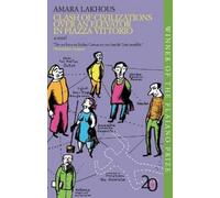 Ann Goldstein Amar Clash of Civilizations Over an Elevator in Piazza (Tascabile)