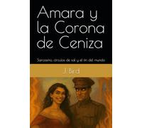 Amara y la Corona de Ceniza: Sarcasmo, círculos de sal y el fin del mundo