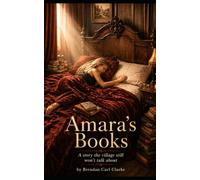 Amara's Books: A story the village still won't talk about