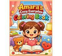 Amara's Cozy Everyday Coloring Book