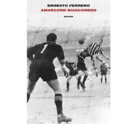 Amarcord bianconero