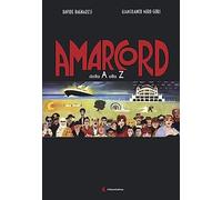 Libri Davide Bagnaresi / Gori Gianfranco Miro - Amarcord Dalla A Alla Z