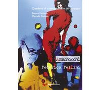 Amarcord. Federico Fellini