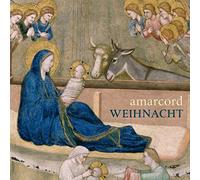 Amarcord – Gaudete! – Christmas with amarcord – Harmonia Mundi