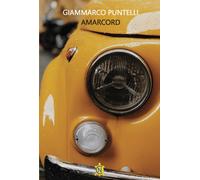 Amarcord - Puntelli Giammarco