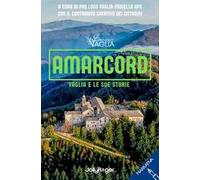 Amarcord. Vaglia e le sue storie