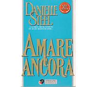 Amare ancora Danielle Steel Sperling 1995