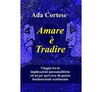 Amare è tradire