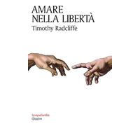 Amare nella libertà. Sessualità e castità